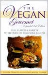 The Vegan Gourmet: Full Flavor & Variety With over 120 Delicious Recipes - Susann Geiskopf-Hadler, Mindy Toomay