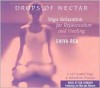 Drops of Nectar - Shiva Rea