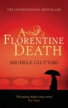 A Florentine Death - Michele Giuttari