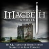 Macbeth - A.J. Hartley, David Hewson