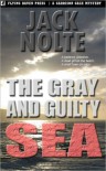 The Gray and Guilty Sea - Jack Nolte