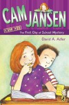 Cam Jansen and the First Day of School Mystery - David A. Adler, Susanna Natti