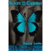Slave to the Crown - Katica Locke