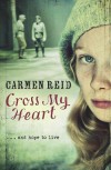 Cross My Heart - Carmen Reid