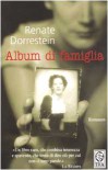 Album di famiglia - Renate Dorrestein, Laura Pignatti