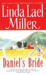 Daniel's Bride - Linda Lael Miller