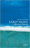 Early Music: A Very Short Introduction - Thomas Forrest Kelly