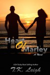 Heart of Marley - T.K. Leigh