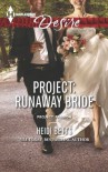 Project: Runaway Bride (Project: Passion) - Heidi Betts