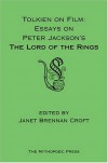 Tolkien on Film: Essays on Peter Jackson's The Lord of the Rings - Janet Brennan Croft, Mark P. Shea, Amy H. Sturgis