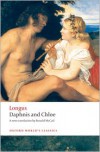 Daphnis and Chloe (Oxford World's Classics) - Longus, Ronald McCail