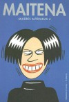 Mujeres Alteradas 4 - Maitena