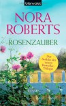 Rosenzauber  - Uta Hege, Nora Roberts