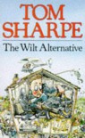 The Wilt Alternative - Tom Sharpe
