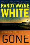Gone - Randy Wayne White
