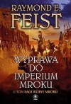 Wyprawa do imperium mroku - Raymond E. Feist