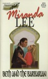 Beth and the Barbarian (Harlequin Presents, No 11711) - Miranda Lee