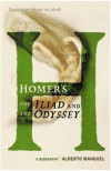 Homer's the "Iliad" and the "Odyssey" - 