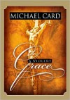 A Violent Grace - Michael Card