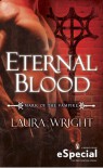 Eternal Blood - Laura Wright