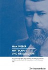 Wirtschaft und Gesellschaft: Grundriss der Verstehenden Soziologie; Zwei Teile in einem Band - Max Weber