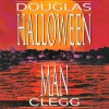 The Halloween Man - Douglas Clegg