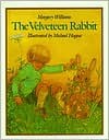 The Velveteen Rabbit - Margery Williams, Michael Hague