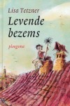 Levende bezems - Lisa Tetzner