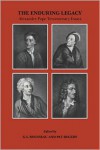 The Enduring Legacy: Alexander Pope Tercentenary Essays - G.S. Rousseau, Pat Rogers