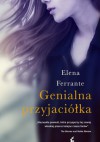 Genialna przyjaciółka - Elena Ferrante