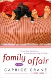 Family Affair - Caprice Crane