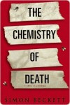 The Chemistry of Death  - Simon Beckett