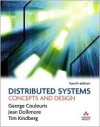 Distributed Systems: Concepts and Design - Jean Dollimore,  Tim Kindberg,  George Coulouris