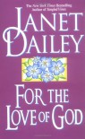For the Love of God - Janet Dailey