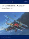 'Richthofen's Circus': Jagdgeschwader Nr 1 - Greg Vanwyngarden, Greg Van Wyngarden, Harry Dempsey
