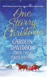 One Starry Christmas (Harlequin Historical) - 'Carolyn Davidson',  'Carol Finch',  'Lynna Banning'