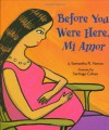 Before You Were Here, Mi Amor - Samantha Vamos, Santiago Cohen