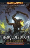 Thanquol's Doom (Thanquil and Boneripper) - C. L. Werner