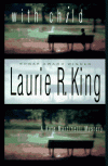 With Child  - Laurie R. King