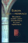 Europa Unii i Federacji - Krzysztof Ślusarek 