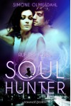 Ruf des Todes - Soul Hunter - Simone Olmesdahl