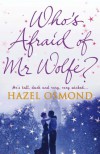 Who's Afraid of Mr Wolfe? - Hazel Osmond