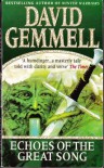 Echoes Of The Great Song - David Gemmell