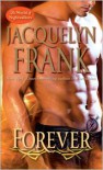 Forever  - Jacquelyn Frank