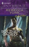 Soldier Caged (43 Light Street, #33) - Rebecca York