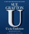 U Is For Undertow - Sue Grafton, Judy Kaye