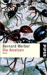 Die Ameisen - Bernard Werber