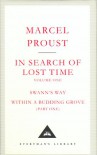 In Search of Lost Time, Vol. 1 of 4 (Swann's Way, Within a Budding Grove, Part 1) (Everyman's Library Classics) - Marcel Proust