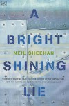 A Bright, Shining Lie - Neil Sheehan