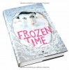 Frozen Time - Katrin Lankers